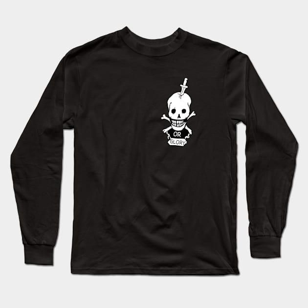 Death Or Glory Long Sleeve T-Shirt by Perfect Organism Podcast & Shoulder of Orion Podcast